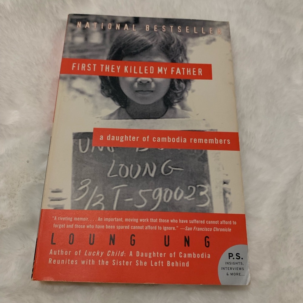 First They Killed My Father by Loung Ung